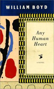 Cover of: Any human heart : a novel by William Boyd