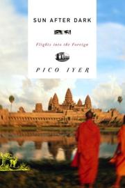Cover of: Sun After Dark by Pico Iyer