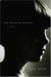 Cover of: The missing person by Alix Ohlin