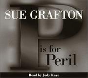 Cover of: "P" Is for Peril by Sue Grafton, Sue Grafton