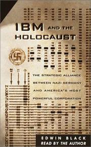 Cover of: IBM and the Holocaust by Edwin Black