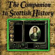 Cover of: The Companion to Scottish History by Robert Clyde, Ian Donnachie