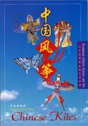 Cover of: Chinese Kites (Traditional Chinese Culture and Art)