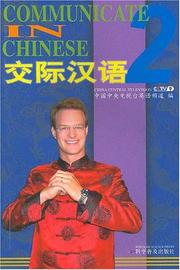 Cover of: Communicate in Chinese 2 (Tapes 1-6)