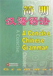 Cover of: A Concise Chinese Grammar by Zhenhua Guo