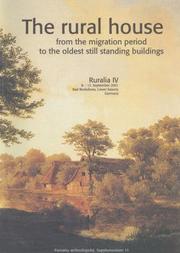 Cover of: The Rural House, from the Migration Period to the Oldest Still Standing Buildings (Ruralia)