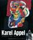 Cover of: Karel Appel