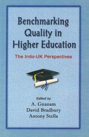Cover of: Benchmarking quality in higher education: the Indo-U.K. perspectives