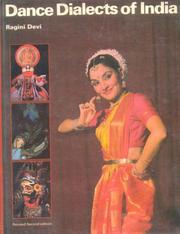 Cover of: Dance dialects of India by Ragini Devi.