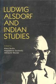 Ludwig Alsdorf and Indian studies by Klaus Bruhn, Albrecht Wezler