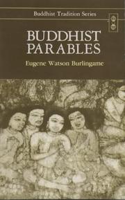 Cover of: Buddhist Parables; Translated from the Original Pali (Buddhist Traditions, Vol 13) by Eugene Watson Burlingame