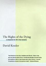 Cover of: The rights of the dying: a companion for life's final moments