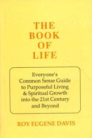 Cover of: The Book of Life by Roy Eugene Davis