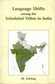 Cover of: Language shifts among the scheduled tribes in India: a geographical study