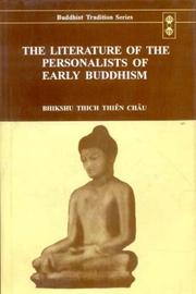 Cover of: The literature of the Personalists of early Buddhism by Thiện Châu Thích., Thiện Châu Thích.