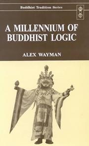 Cover of: Millennium of Buddhist Logic by Alex Wayman