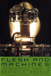 Cover of: Flesh and Machines by Rodney Brooks