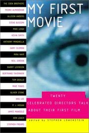 Cover of: My First Movie by Stephen Lowenstein