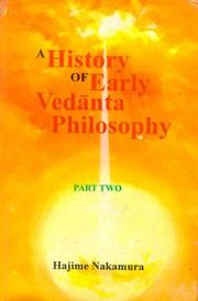 Cover of: History of Early Vedanta Philosophy, Part 2 by Hajime Nakamura