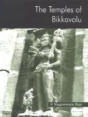 The temples of Bikkavolu by S. Nageswara Rao