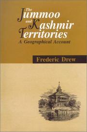 Cover of: The Jummoo and Kashmir territories: a geographical account