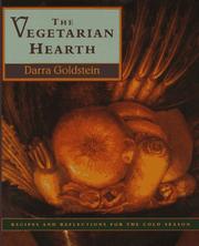 Cover of: The vegetarian hearth: recipes and reflections for the cold season