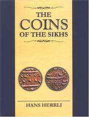Cover of: The coins of the Sikhs by Hans Herrli