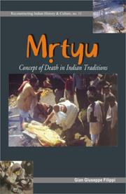 Cover of: Mṛtyu =: Concept of death in Indian traditions : transformation of the body and funeral rites