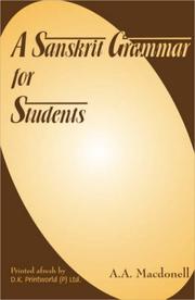 Cover of: Sanskrit Grammar for Students, New Updated Edition by Arthur Anthony MacDonell