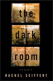 The dark room by Rachel Seiffert