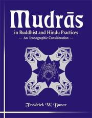 Cover of: Mudrās in Buddhist and Hindu practices: an iconographic consideration