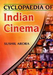 Cyclopaedia of Indian cinema by Sushil Arora
