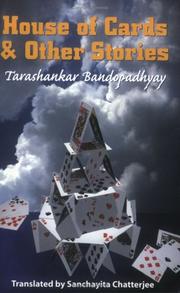 Cover of: House of cards & other stories by Tārāśaṅkara Bandyopādhyāẏa