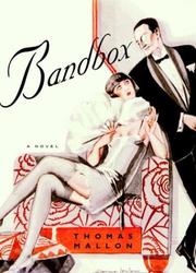 Cover of: Bandbox by Thomas Mallon, Thomas Mallon