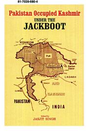 Cover of: Pakistan occupied Kashmir under the jackboot by edited by Jasjit Singh.