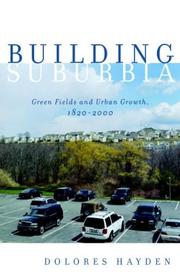 Cover of: Building Suburbia: Green Fields and Urban Growth, 1820-2000