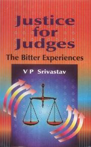Cover of: Justice for judges: the bitter experiences