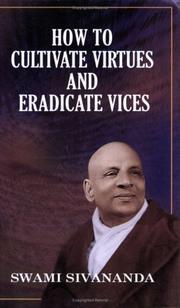 Cover of: How to Cultivate Virtues and Eradicate VIC