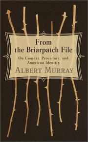 From the briarpatch file by Albert Murray