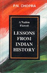 Cover of: A nation flawed: lessons from Indian history