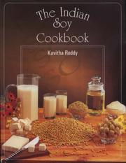 Cover of: The Indian soy cookbook by Kavitha Reddy