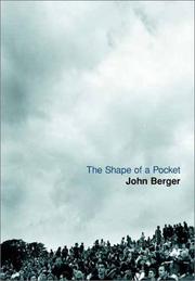 Cover of: The Shape of a Pocket by John Berger