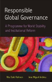 Cover of: Responsible global governance: a programme for world stability and institutional reform