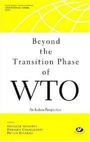 Cover of: Beyond the Transition Phase of WTO: An Indian Perspective on Emerging Issues