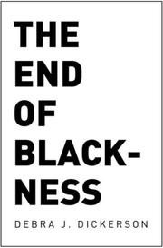 Cover of: The end of Blackness: returning the souls of Black folk to their rightful owners