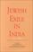 Cover of: Jewish exile in India, 1933-1945