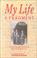 Cover of: My Life A Fragment