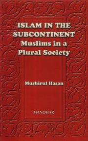 Cover of: Islam in the subcontinent: Muslims in a plural society