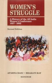 Cover of: Women's struggle: a history of the All India Women's Conference, 1927-2002