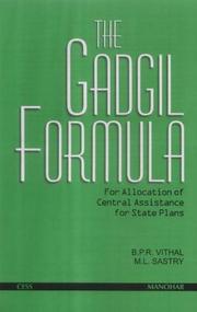 Cover of: The Gadgil formula: for allocation of central assistance for state plans